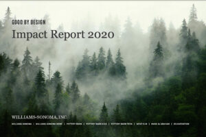 Williams-Sonoma Annual Sustainability Impact Report
