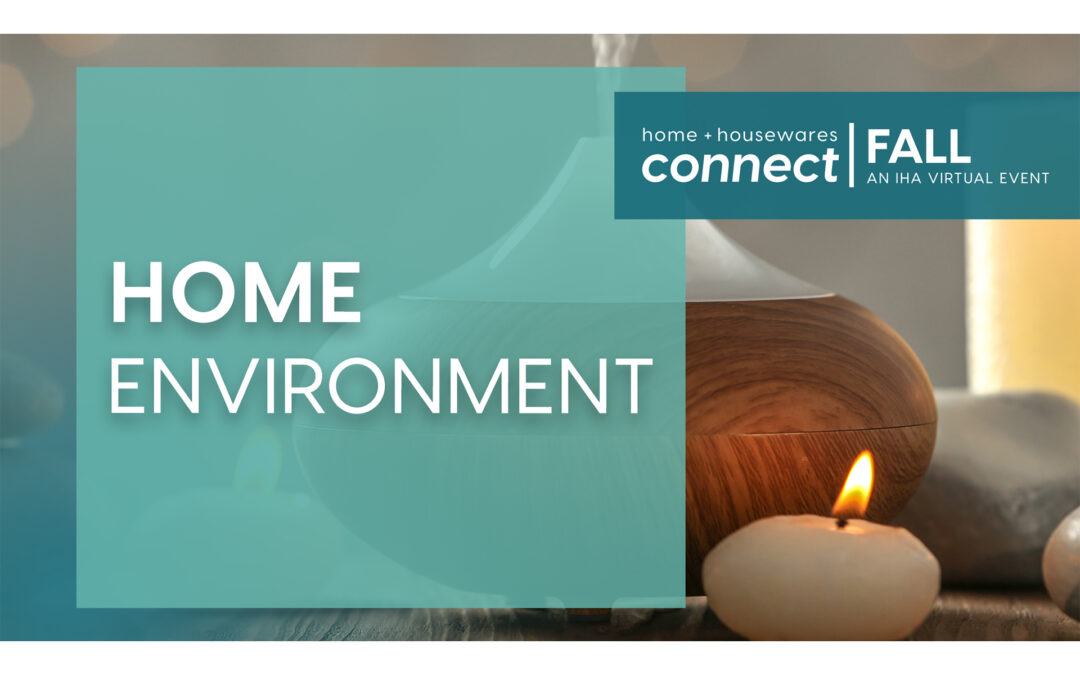 Connect FALL Virtual Product Demos: Home Environment