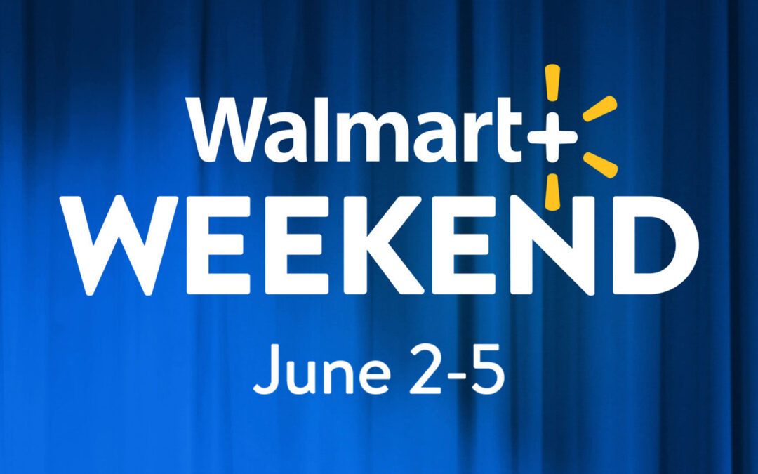Walmart Introducing Weekend Event for Membership Program Participants