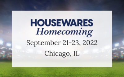 IHA ‘Housewares Homecoming’ in September Features CHESS, Global Forum, Credit Group