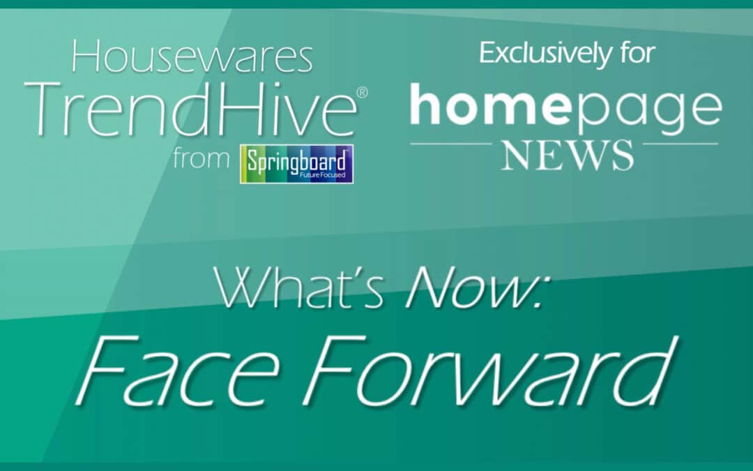 Housewares TrendHive | Face Forward