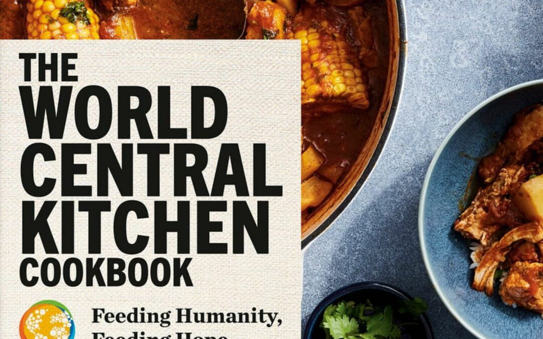 Gift For Life ’24 Fundraising Kickoff Features World Central Kitchen Cookbook