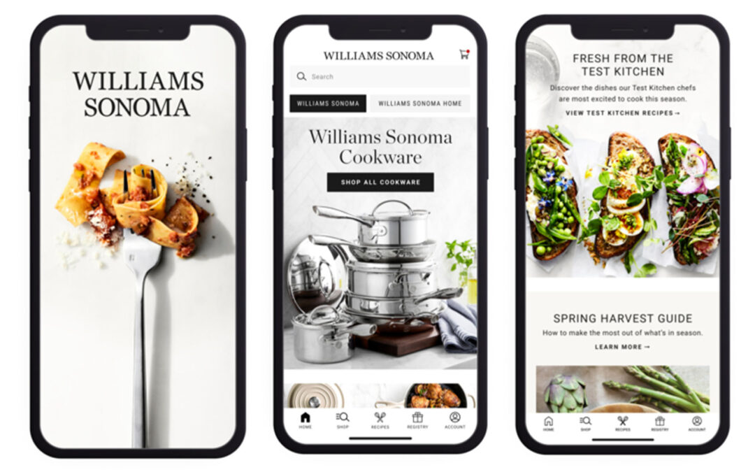 Williams Sonoma Debuts Mobile App Offering Registry Management, Recipes, Expert Advice